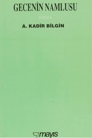 Gecenin Namlusu | Mayıs Yayınları (Ciltsiz)  - Resim 1