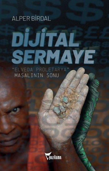 Dijital Sermaye | Yazılama (İnce Kapak)  - Resim 1