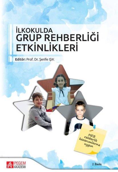 İlkokulda Grup Rehberliği Etkinlikleri | Pegem Akademi Yayıncılık (İnce Kapak)  - Resim 1