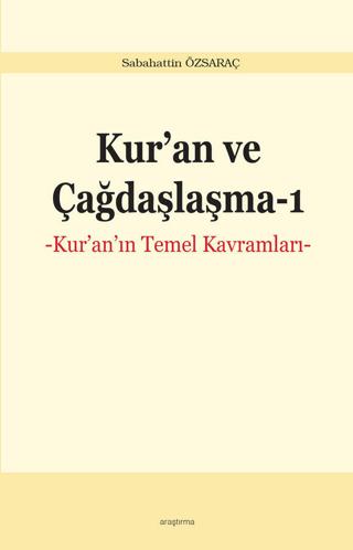 Kur'an ve Çağdaşlaşma 1 | Ankara Okulu Yayınları (Ciltsiz)  - Resim 1