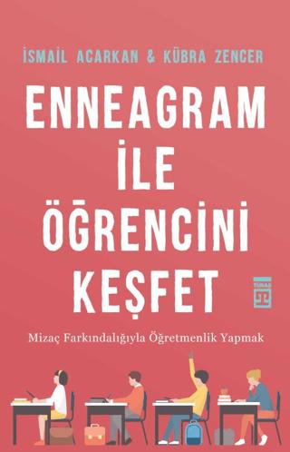 Enneagram ile Öğrencini Keşfet | Timaş Yayınları (Ciltsiz)  - Resim 1