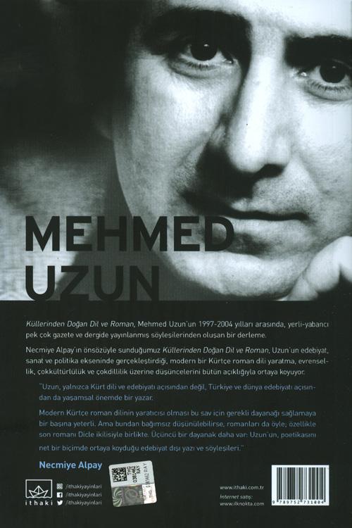 Küllerinden Doğan Dil ve Roman - Mehmed Uzun - İthaki Yayınları | İthaki Yayınları - Resim 3