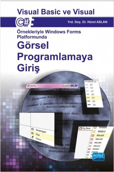 Görsel Programlamaya Giriş | Nobel Akademik Yayıncılık (İnce Kapak)  - Resim 1