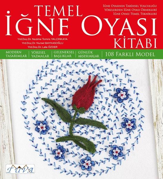 Temel İğne Oyası Kitabı | Tuva Tekstil (İnce Kapak)  - Resim 1