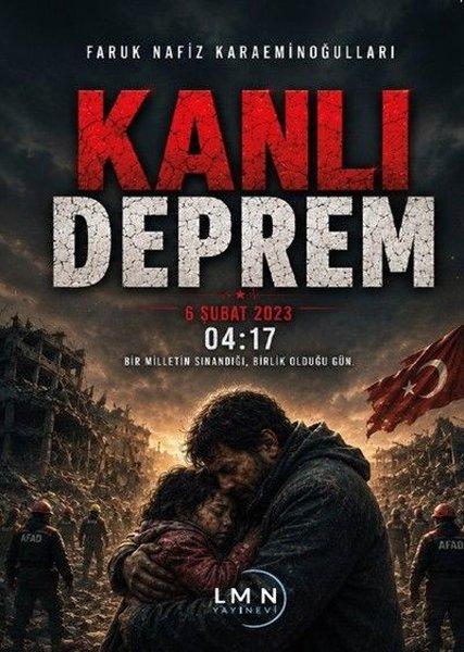 Kanlı Deprem 6 Şubat 2026 04:17 | Liman Yayınevi (İnce Kapak)  - Resim 1