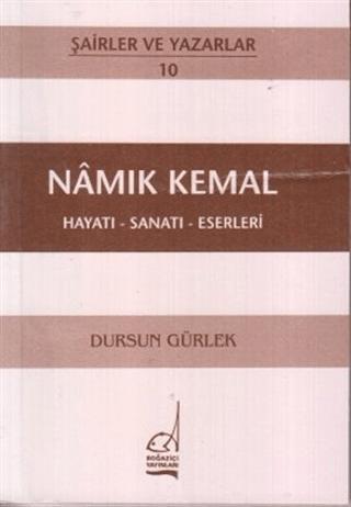 Namık Kemal Hayatı - Sanatı - Eserleri