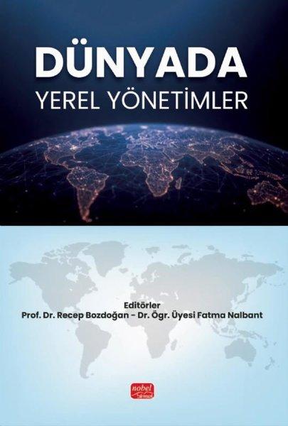 Dünyada Yerel Yönetimler | Nobel Bilimsel Eserler (İnce Kapak)  - Resim 1