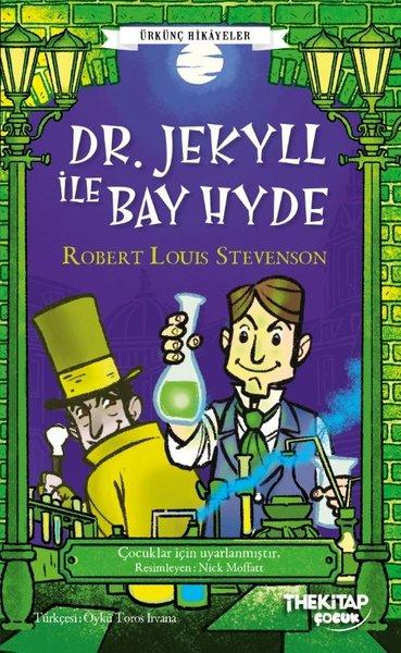 Dr. Jekyll İle Bay Hyde - Ürkünç Hikayeler | The Çocuk (İnce Kapak)  - Resim 1