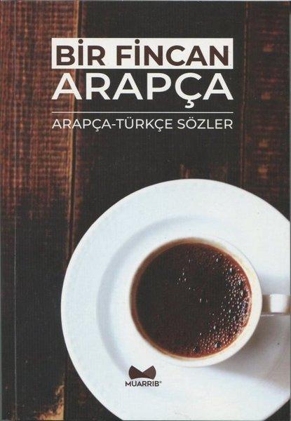 Bir Fincan Arapça | Muarrib (İnce Kapak)  - Resim 1