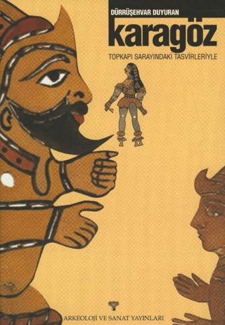 Topkapı Sarayı’ndaki Tasvirleriyle Karagöz