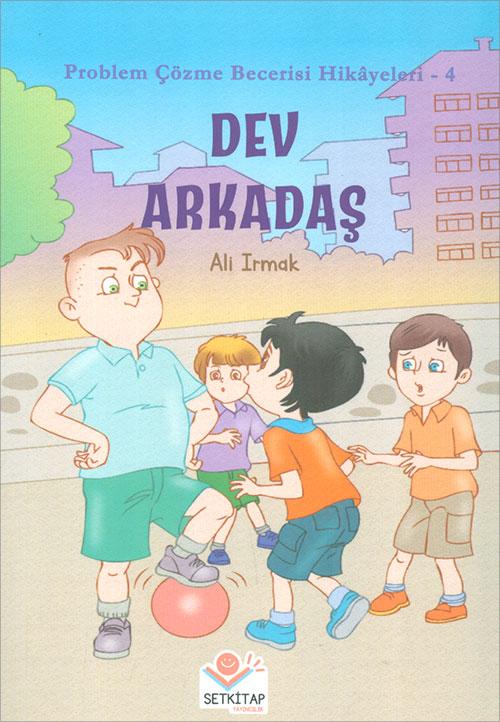 Dev Arkadaş - Ali Irmak - Setkitap Yayıncılık - Resim 1