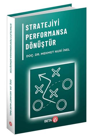 Stratejiyi Performansa Dönüştür | Beta Yayınevi (Ciltsiz)  - Resim 1