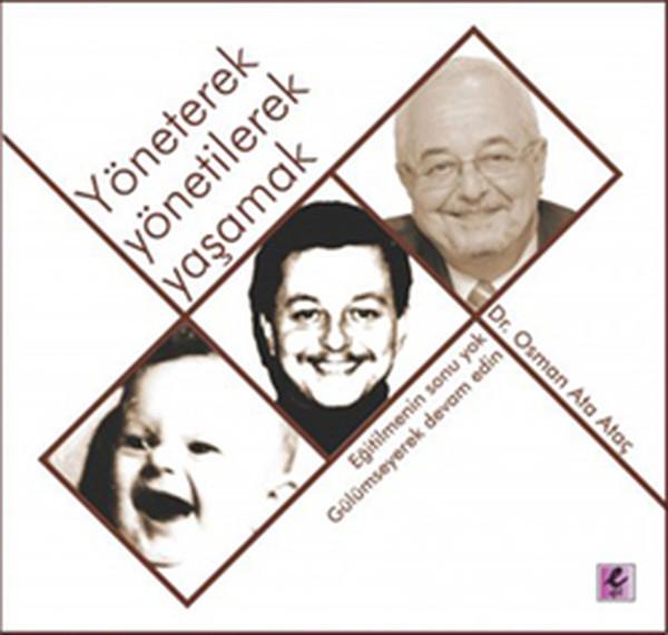 Yöneterek Yönetilerek Yaşamak | Efil Yayınevi Yayınları (e-Kitap)  - Resim 1