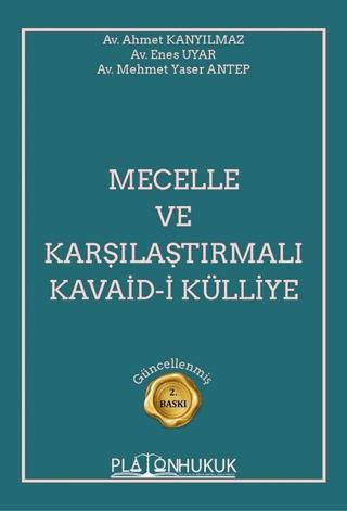 Mecelle ve Karşılaştırmalı Kavaid–i Külliye