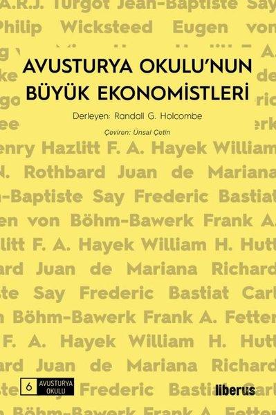 Avusturya Okulu'nun Büyük Ekonomistleri | Liberus (İnce Kapak)  - Resim 1