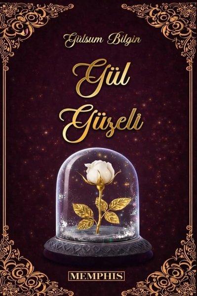 Gül Güzeli 1 | Memphis Yayınları (İnce Kapak)  - Resim 1