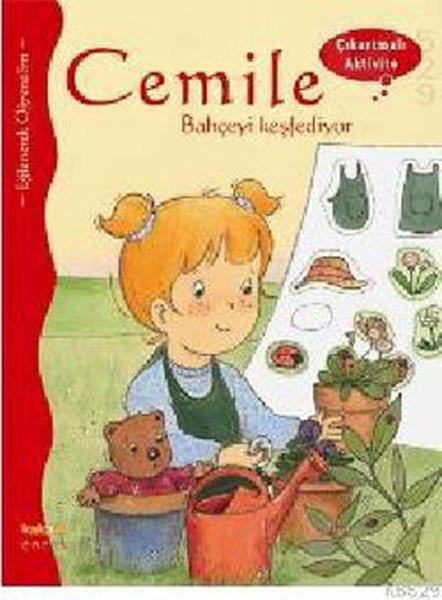 Cemile Bahçeyi Keşfediyor - Çıkartmalı Aktivite | Kaknüs Yayınları (İnce Kapak)  - Resim 1