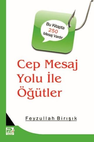 Cep Mesaj Yolu İle Öğütler | Karınca & Polen Yayınları (Ciltsiz)  - Resim 1