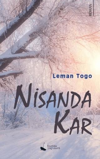 Nisanda Kar | Karina Yayınevi (Ciltsiz)  - Resim 1