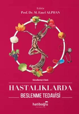Hastalıklarda Beslenme Tedavisi