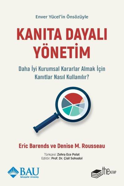 Kanıta Dayalı Yönetim - Daha İyi Kurumsal Kararlar Almak için Kanıtlar Nasıl Kullanılır? | The Kitap (İnce Kapak)  - Resim 1