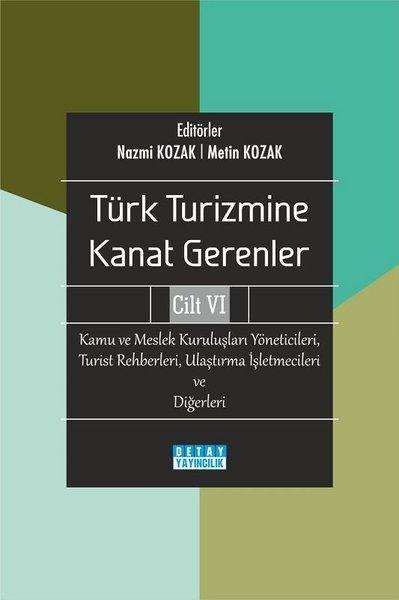 Kamu ve Meslek Kuruluşları Yöneticileri Turist Rehberleri Ulaştırma İşletmecileri ve Diğerleri - Tür | Detay Yayıncılık (İnce Kapak)  - Resim 1