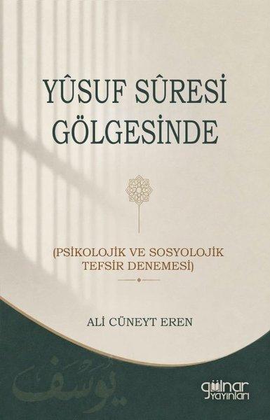 Yusuf Suresi Gölgesinde | Gülnar Yayınları (İnce Kapak)  - Resim 1