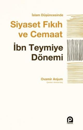 İslam Düşüncesinde Siyaset Fıkıh ve Cemaat | Pınar Yayınları (Ciltsiz)  - Resim 1