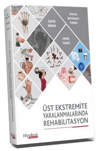 Üst Ekstremite Yaralanmalarında Rehabilitasyon