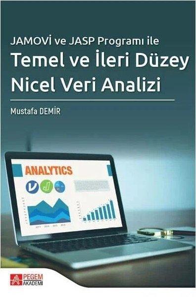 Jamovi ve Jasp Programı ile Temel ve İleri Düzey Nicel Veri Analizi | Pegem Akademi Yayıncılık (İnce Kapak)  - Resim 1