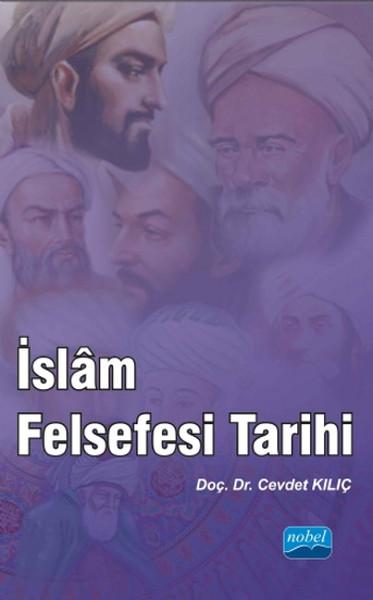 İslam Felsefesi Tarihi | Nobel Akademik Yayıncılık (İnce Kapak)  - Resim 1