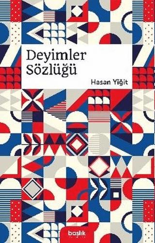 Deyimler Sözlüğü