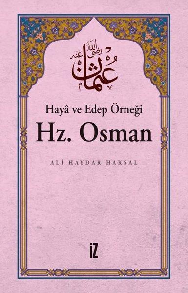Haya ve Edep Örneği: Hz. Osman | İz Yayıncılık (e-Kitap)  - Resim 1