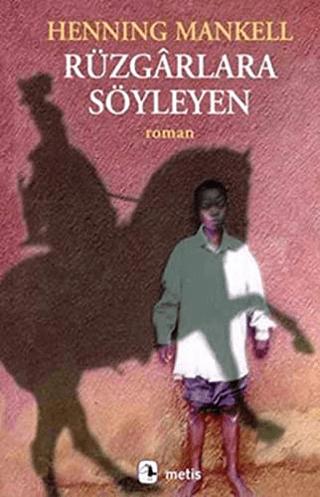 Rüzgarlara Söyleyen | Metis Yayınları (Ciltsiz)  - Resim 1
