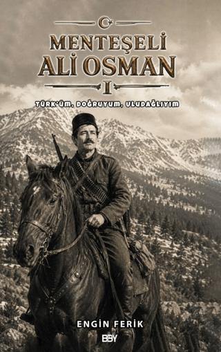Menteşeli Ali Osman | Bıyıklı Balon Yayınları (Ciltsiz)  - Resim 1
