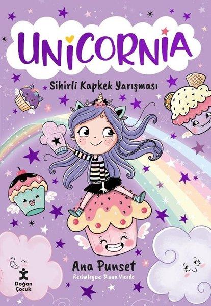 Unicornia - Sihirli Kapkek Yarışması | Doğan Çocuk (İnce Kapak)  - Resim 1