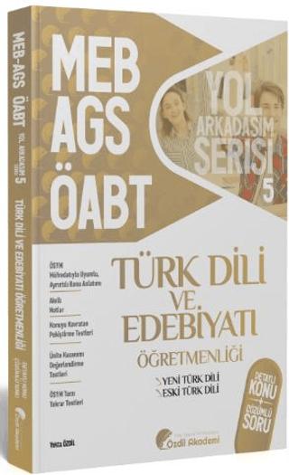 ÖABT MEB-AGS Türk Dili ve Edebiyatı 5. Kitap Eski Yeni Türk Dili Konu Anlatımlı Soru Bankası