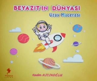 Beyazıt'ın Dünyası - Uzay Macerası