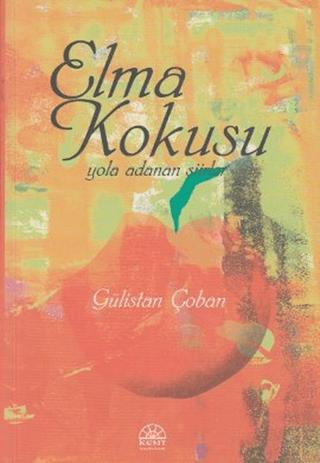 Elma Kokusu | Kent Işıkları Yayınları (Ciltsiz)  - Resim 1