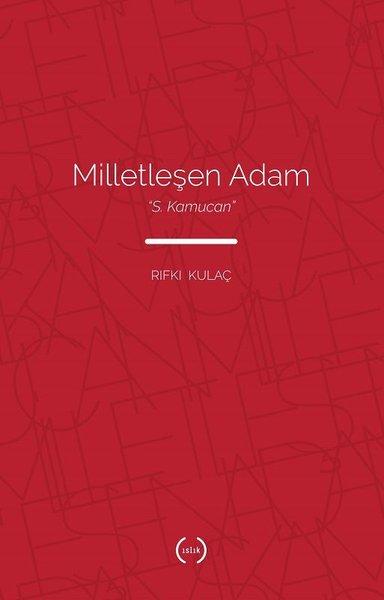Milletleşen Adam