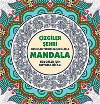 Çizgiler Şehri - Mandala