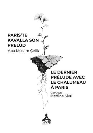 Paris'te Kavalla Son Prelüd | Sonçağ Yayınları (Ciltsiz)  - Resim 1