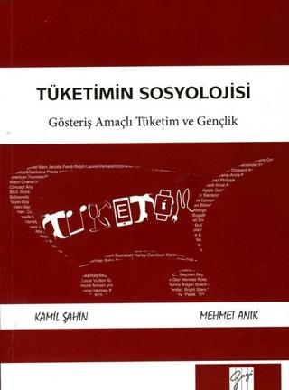 Tüketimin Sosyolojisi | Gazi Kitabevi (Ciltsiz)  - Resim 1