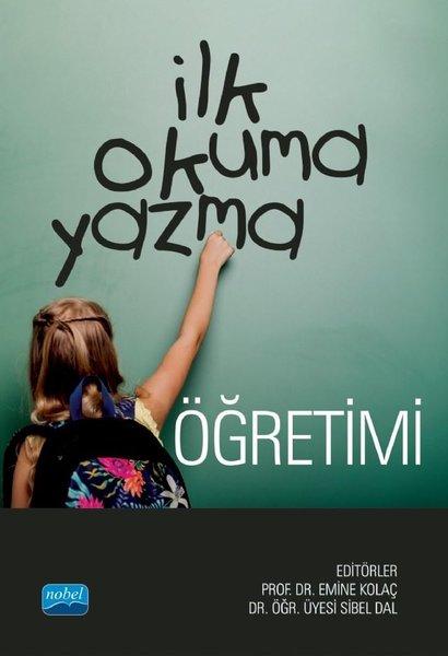 İlk Okuma Yazma Öğretimi | Nobel Akademik Yayıncılık (İnce Kapak)  - Resim 1