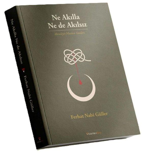 Ne Akılla Ne de Akılsız | Kalemim Kitap (İnce Kapak)  - Resim 1