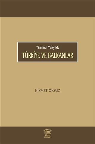 Türkiye ve Balkanlar