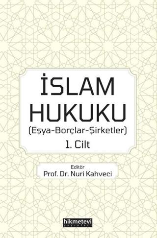 İslam Hukuku 1. Cilt