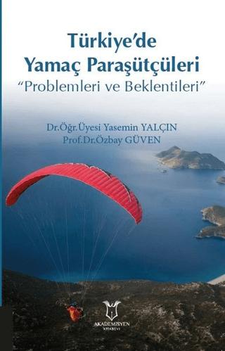 Türkiye’de Yamaç Paraşütçüleri | Akademisyen Kitabevi (Ciltsiz)  - Resim 1