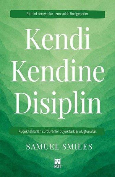 Kendi Kendine Disiplin | İroni Kitap (İnce Kapak)  - Resim 1