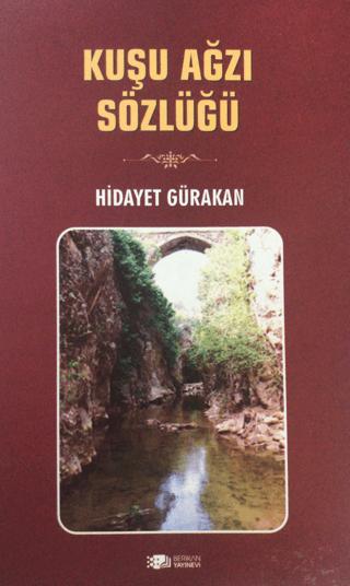 Kuşu Ağzı Sözlüğü | Berikan Yayınevi (Ciltsiz)  - Resim 1